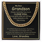 My Dear Grandson - Cuban Link Chain