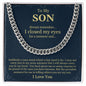 To My Son - Cuban Link Chain