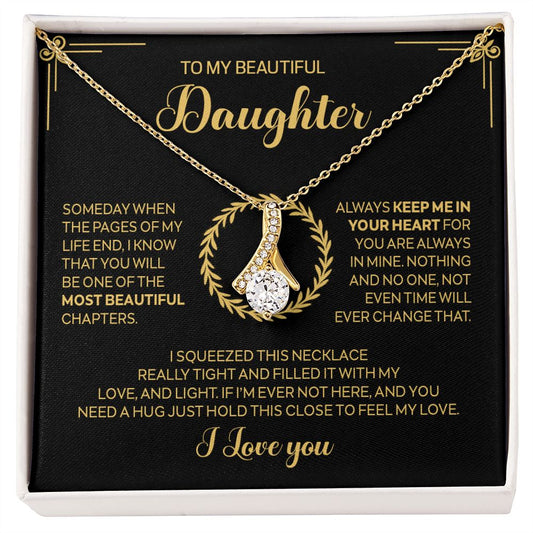To My Beautiful Daughter - Alluring Beauty Necklace