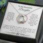 To My Beautiful Daughter - Forever Love Necklace