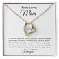 To My Loving Mom - Forever Love Necklace