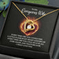 To my Gorgeous Wife - Forever Love Necklace