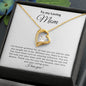 To My Loving Mom - Forever Love Necklace
