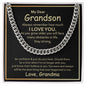 My Dear Grandson - Cuban Link Chain