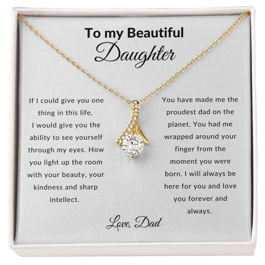 To My Beautiful Daughter - Alluring Beauty Necklace