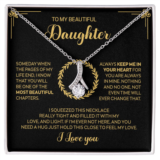 To My Beautiful Daughter - Alluring Beauty Necklace