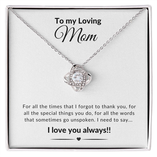 To My Loving Mom - Love Knot Necklace