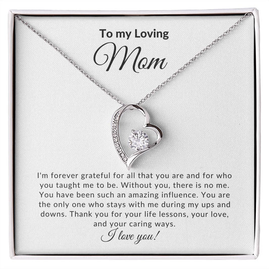 To My Loving Mom - Forever Love Necklace