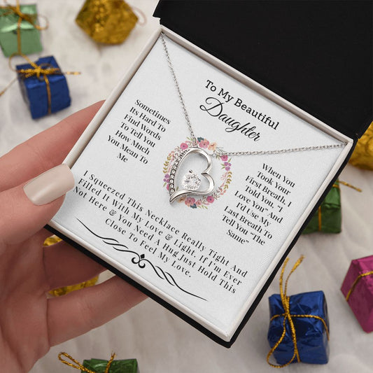 To My Beautiful Daughter - Forever Love Necklace